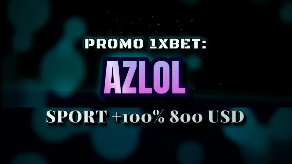 How to enter the promokode 1xBet AZLOL at signup and claim the first deposit bonus